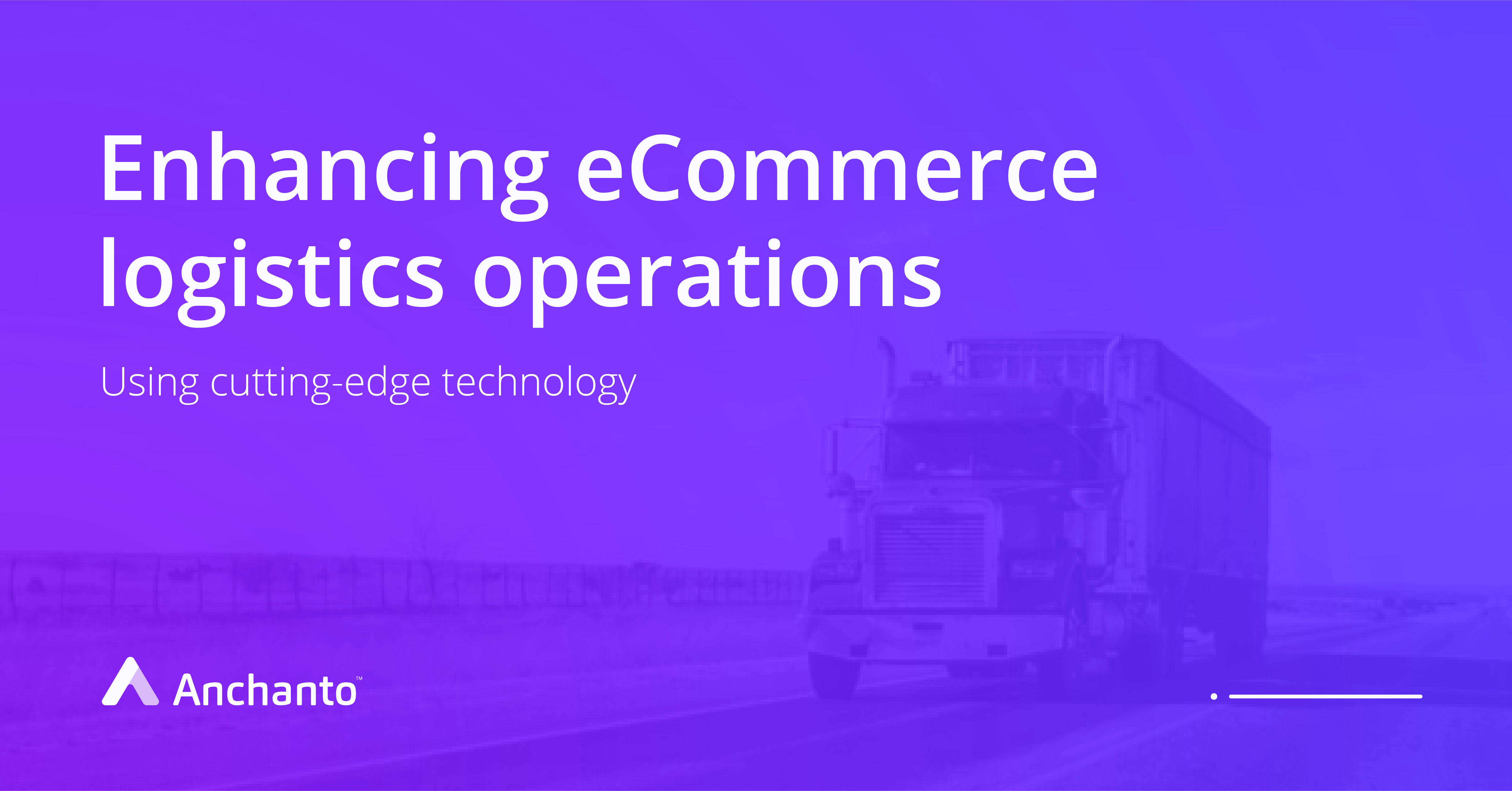 enhancing_ecommerce_logistics_operations_with_cutting_edge_technology